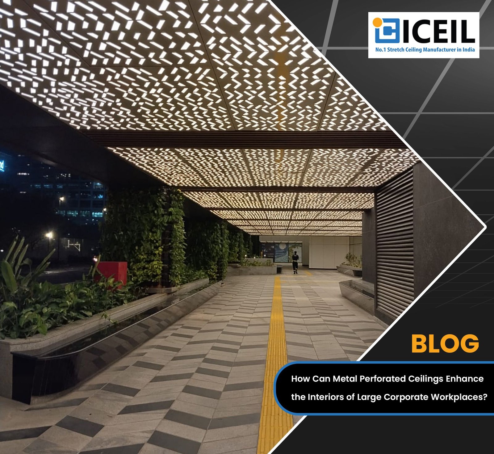 How Can Metal Perforated Ceilings Enhance the Interiors of Large Corporate Workplaces?